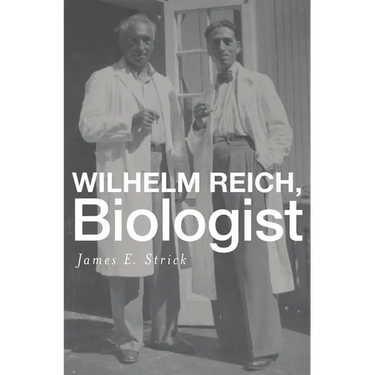 Wilhelm Reich, Biologist