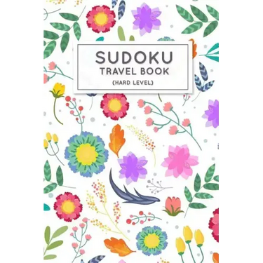 Sudoku Travel Book: Hard Sudoku Puzzles Book Pocket Sized For Travel