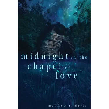 Midnight in the Chapel of Love