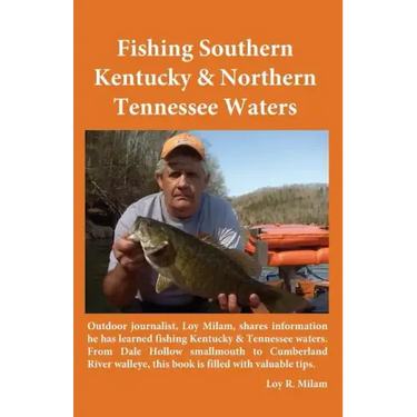 Fishing Southern Kentucky & Northern Tennessee Waters