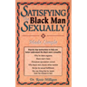 Satisfying The Black Man Sexually Made Simple
