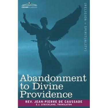 Abandonment to Divine Providence