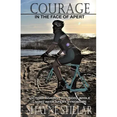 Courage in the Face of Apert: Victory Against All Odds While Living with Apert Syndrome