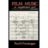 Film Music: A Neglected Art