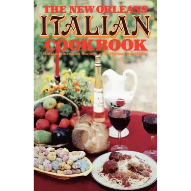 The New Orleans Italian Cookbook
