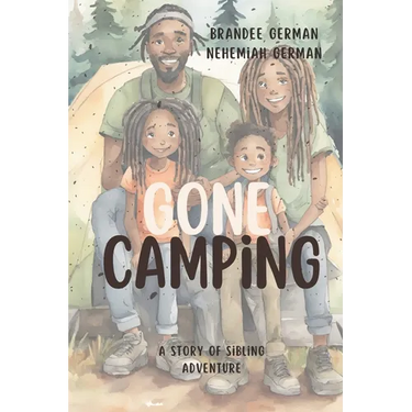 Gone Camping: A Story of Sibling Adventure
