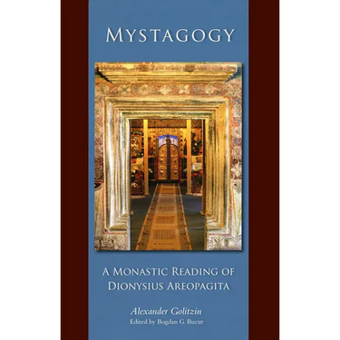 Mystagogy: A Monastic Reading of Dionysius Areopagita Volume 250