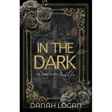 In the Dark (Discreet Cover): A Dark New Adult Romantic Suspense Trilogy