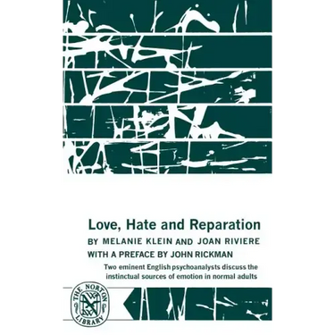 Love, Hate and Reparation
