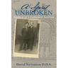 A Spirit Unbroken - Memoir of a Holocaust Survivor