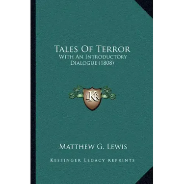 Tales Of Terror: With An Introductory Dialogue (1808)
