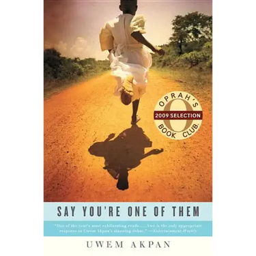 Say You're One of Them