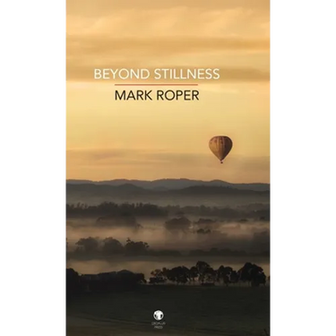 Beyond Stillness