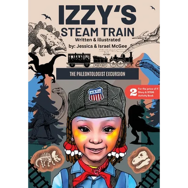 Izzy's Steam Train; The Paleontologist Excursion