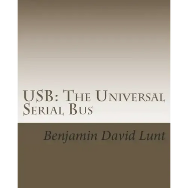 USB: The Universal Serial Bus