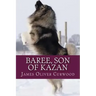 Baree Son of Kazan