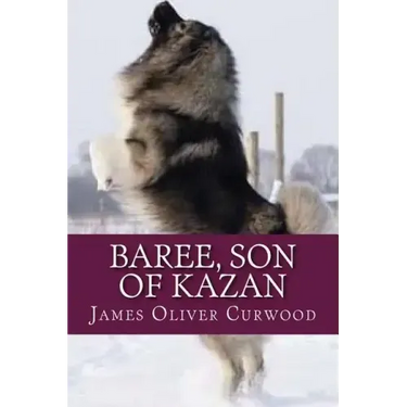 Baree Son of Kazan