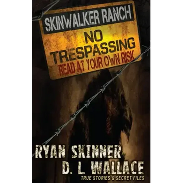 Skinwalker Ranch: No Trespassing