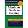 Merriam's Guide to Naming