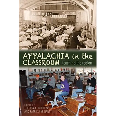 Appalachia in the Classroom: Teaching the Region