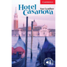 Hotel Casanova Level 1