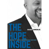 The Hope Inside: Harnessing The Power of Mentorship in Life and Career