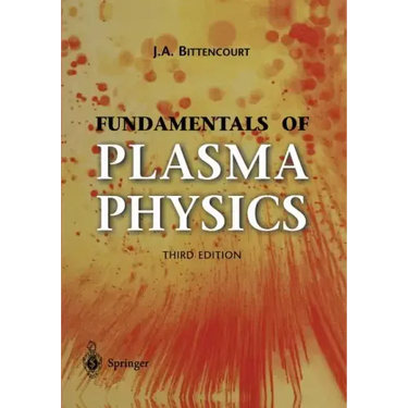 Fundamentals of Plasma Physics