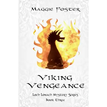 Viking Vengeance: Loch Lonach Mysteries: Book Three