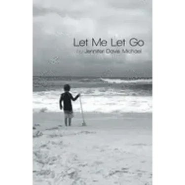 Let Me Let Go