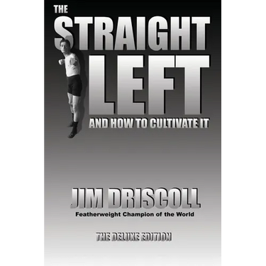 The Straight Left and How to Cultivate It: The Deluxe Edition