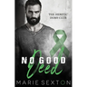 No Good Deed