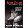 Spear-Shaker: Francis Bacon's Legacy