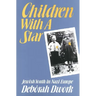 Children with a Star: Jewish Youth in Nazi Europe