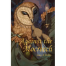 Against the Mocreech