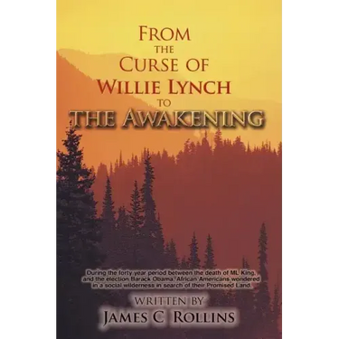 From the Curse of Willie Lynch to the Awakening