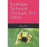 Profitable Technical Analysis 3rd Edition