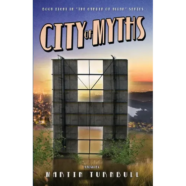 City of Myths: A Novel of Golden-Era Hollywood