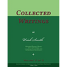 Collected Writings of Uriah Smith, Vol. 2 of 2: Words of the Pioneer Adventists
