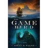 The Game Bird