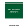 Bess of Hardwick and her circle