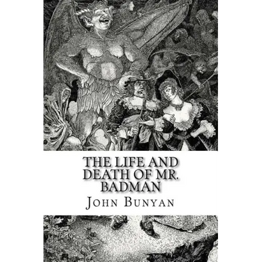The Life and Death of Mr. Badman