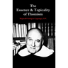 The Essence & Topicality of Thomism