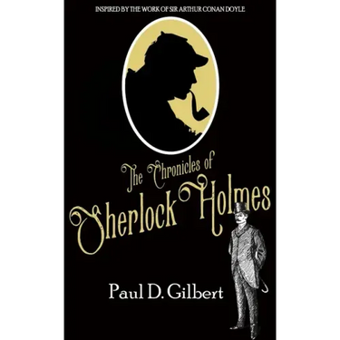 The Chronicles of Sherlock Holmes