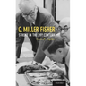 C. Miller Fisher: Stroke in the 20th Century