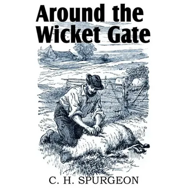 Around the Wicket Gate