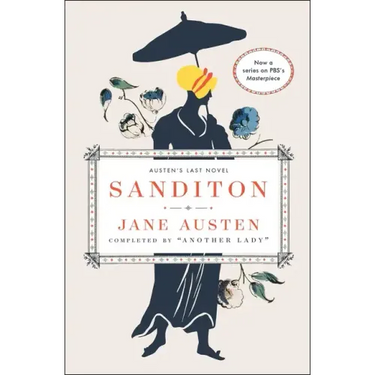 Sanditon: Austen's Last Novel