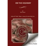 On The Highway: The Bible For The Children, From Genesis To Revelation. Illustrated By Object - Lessons, Chalk - Talks, Sand-Board, An