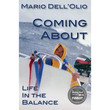 Coming About: Life In the Balance