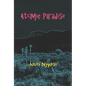 Atomic Paradise