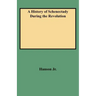 History of Schenectady During the Revolution
